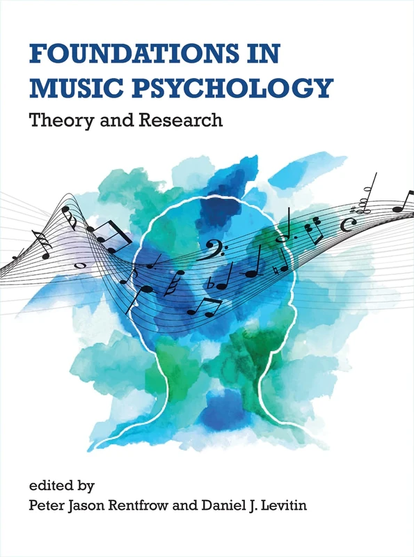 Foundations in Music Psychology – Theory and Research (The MIT Press)