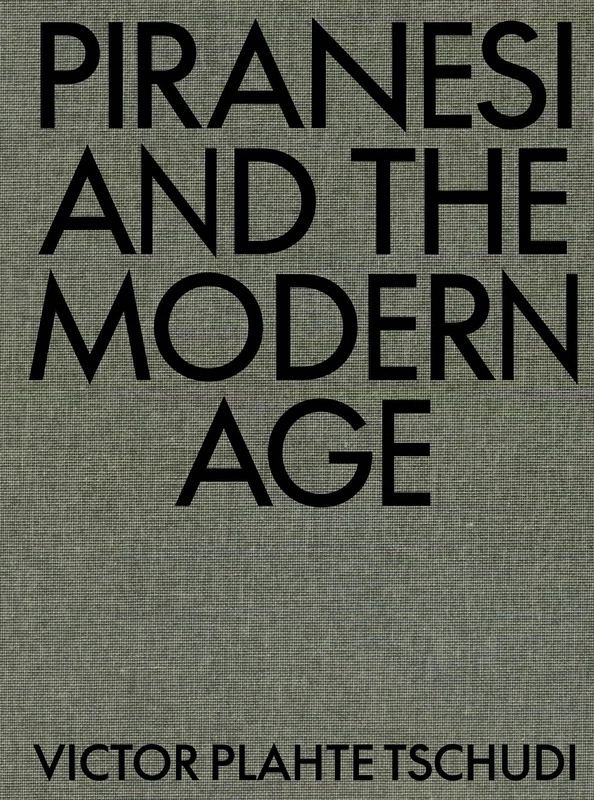Piranesi and the Modern Age - Image 1
