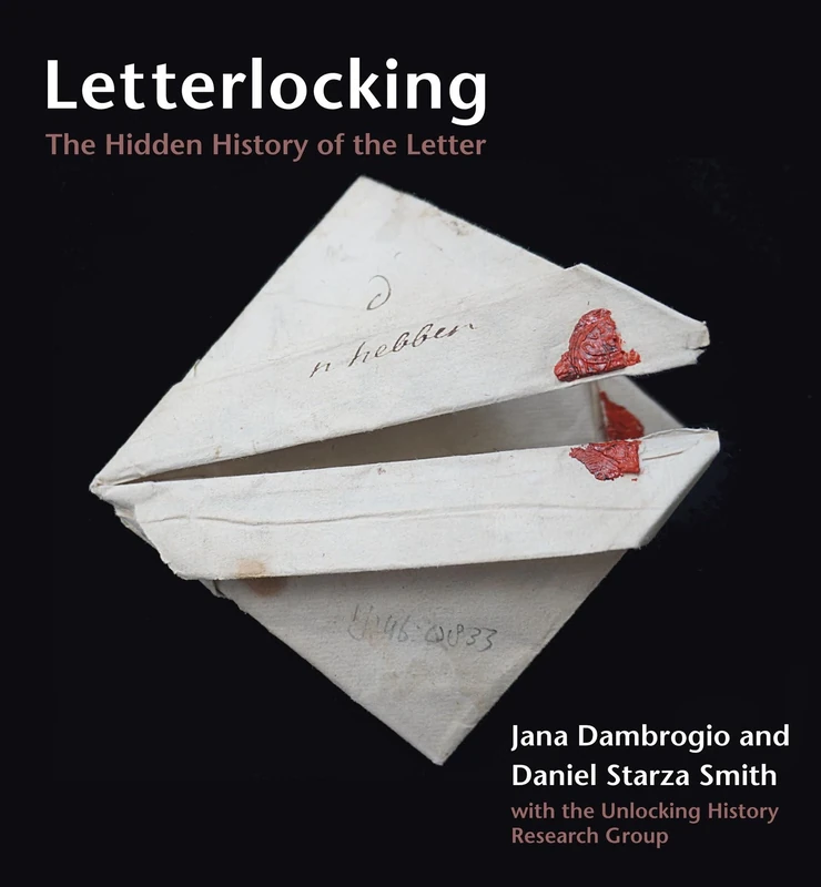 Letterlocking: The Hidden History of the Letter - Image 1