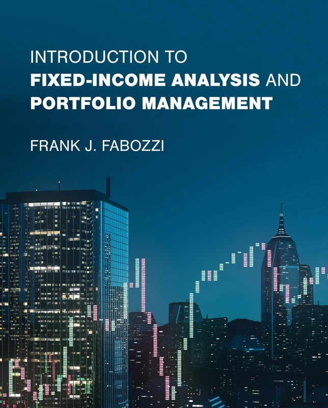 Introduction to Fixed-Income Analysis and Portfolio Management - Image 1