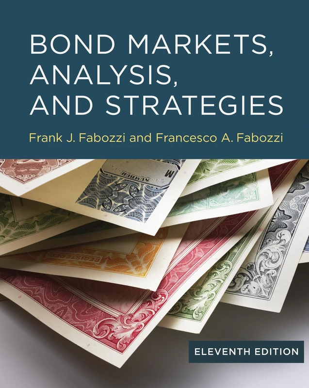 MIT Press Bond Markets, Analysis, and Strategies, 11th Edition