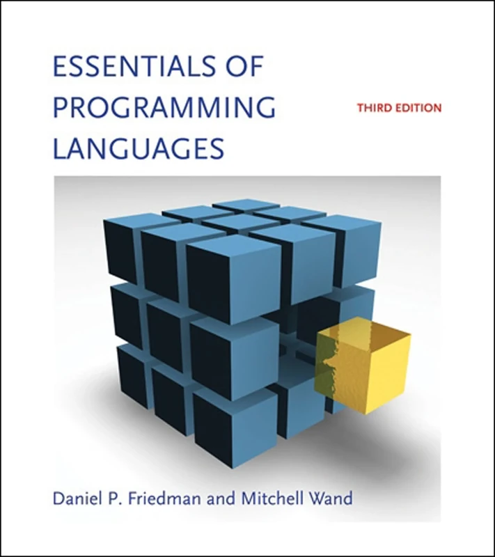 Essentials of Programming Languages 3e (OIP) (The MIT Press)