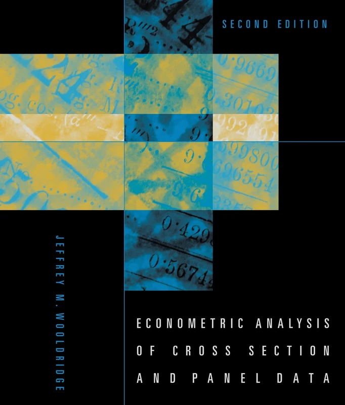 Econometric Analysis of Cross Section and Panel Data 2e: Second Edition (The MIT Press)
