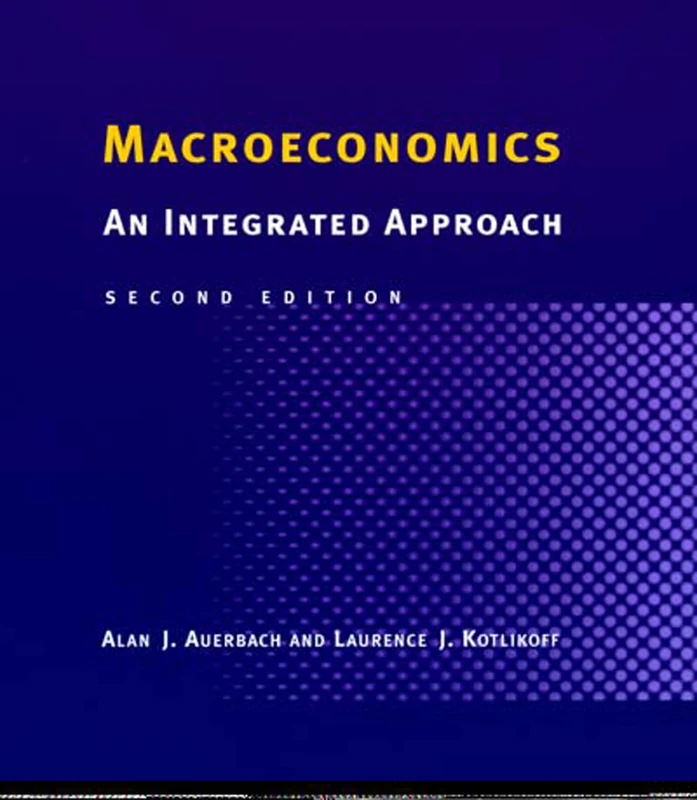 Macroeconomics, second edition: An Integrated Approach (The MIT Press)