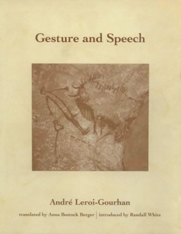 Gesture and Speech (October Books)