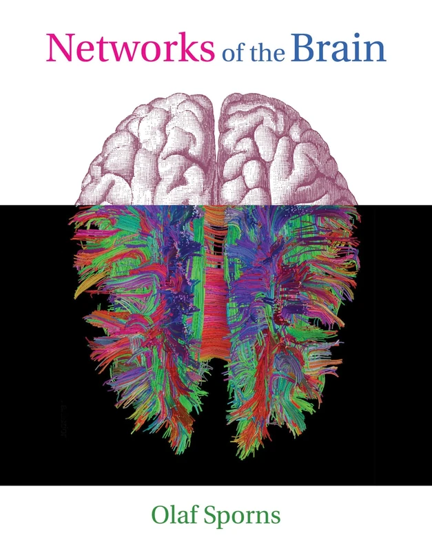 Networks of the Brain (The MIT Press)
