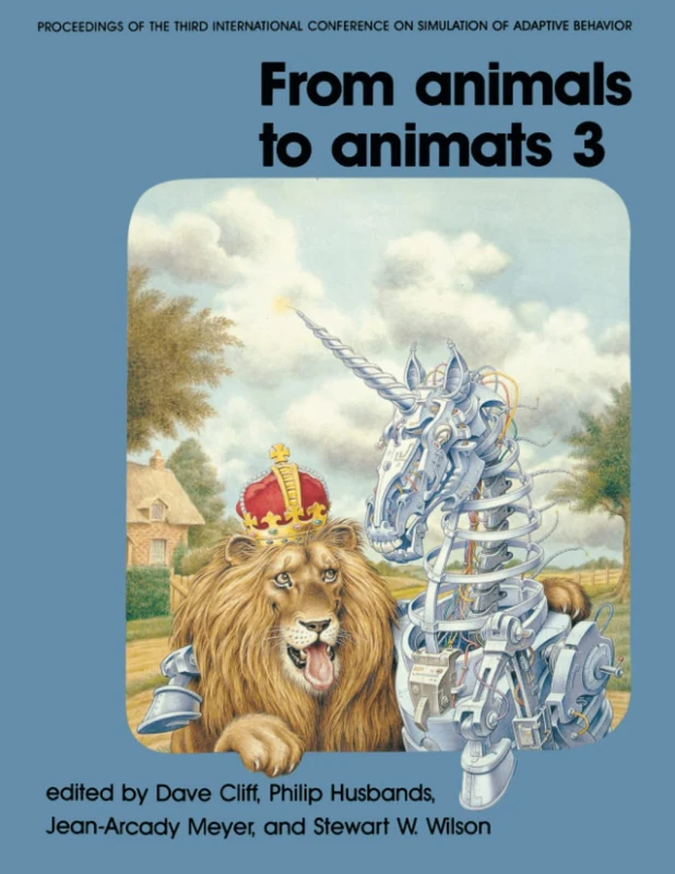 From Animals to Animats 3: Proceedings of the Third International Conference on Simulation of Adpative Behavior (Complex Adaptive Systems) - Image 1