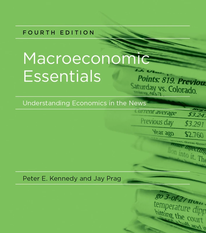 Macroeconomic Essentials – Understanding Economics in the News