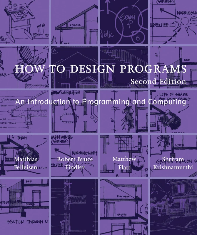 MIT Press How to Design Programs - 2nd Edition Textbook