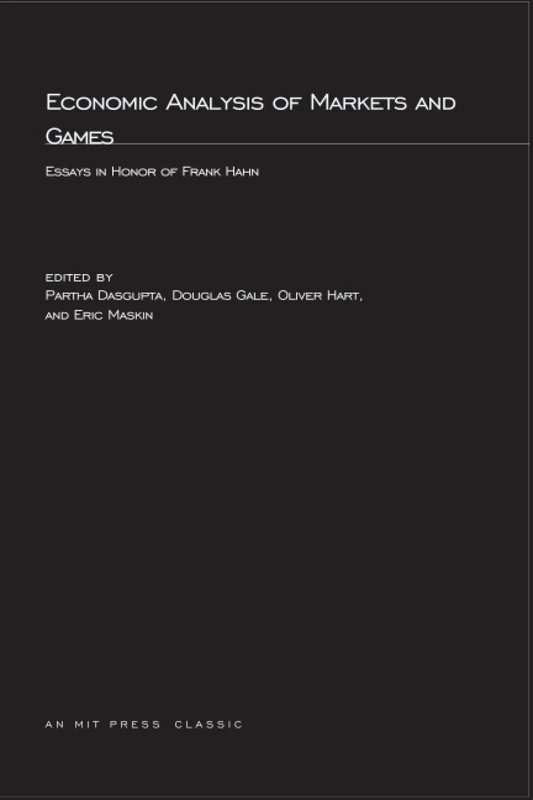 Economic Analysis of Markets and Games: Essays in Honor of Frank Hahn (The MIT Press) - Image 1