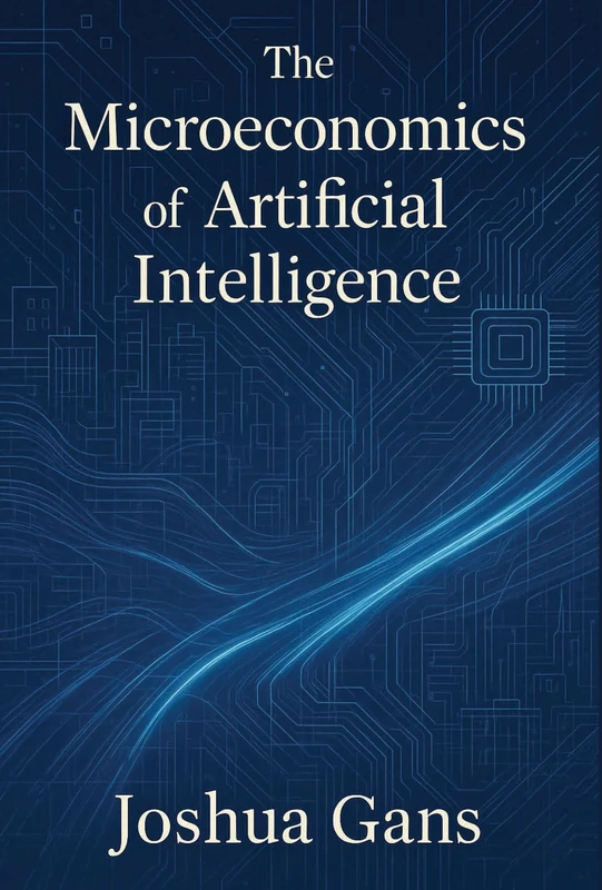 The Microeconomics of Artificial Intelligence - Image 1
