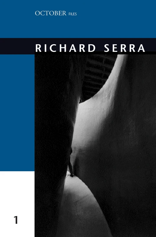 MIT Press Richard Serra: Volume 1 (October Files, 1) Book - Image 1