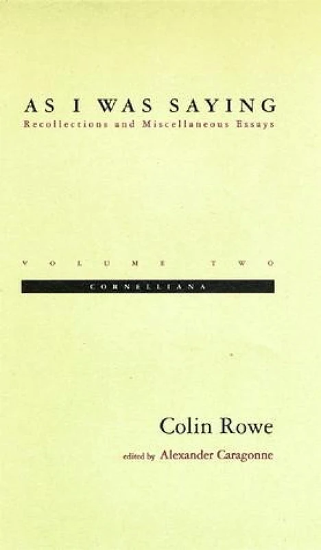 As I Was Saying, Volume 2: Cornelliana (The MIT Press) - Image 1