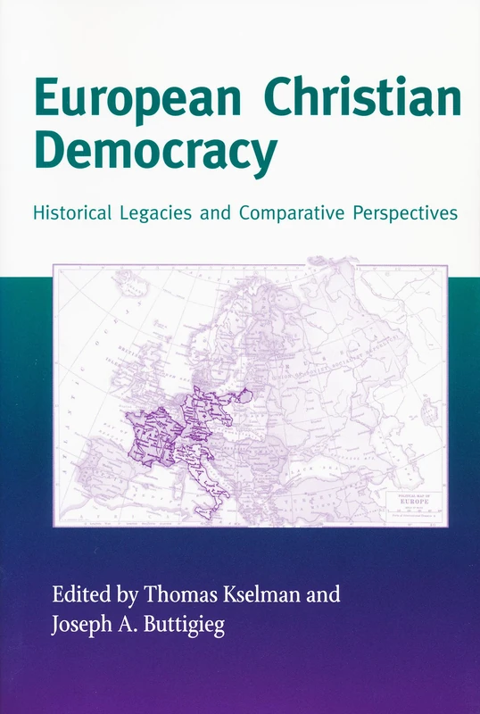 European Christian Democracy: Historical Legacies and Comparative Perspectives (Critical Problems in History) - Image 1