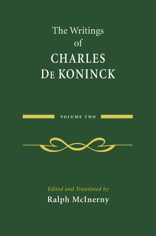 The Writings of Charles De Koninck: Volume 2: 02