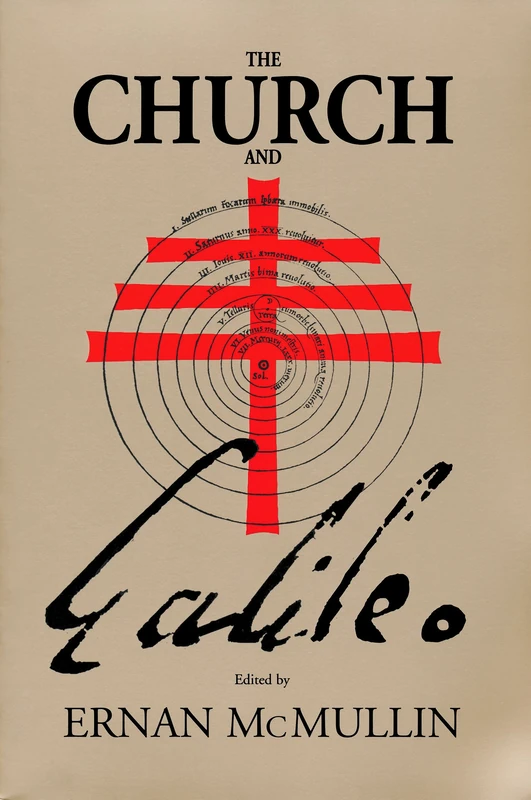 Church and Galileo: 6 (Studies in Science and the Humanities from the Reilly Center for Science, Technology, and Values) - Image 1
