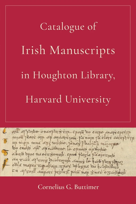 Catalogue of Irish Manuscripts in Houghton Library, Harvard