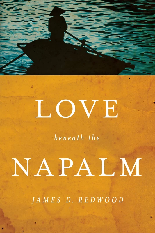 Love beneath the Napalm (Notre Dame Review Book Prize) - Image 1