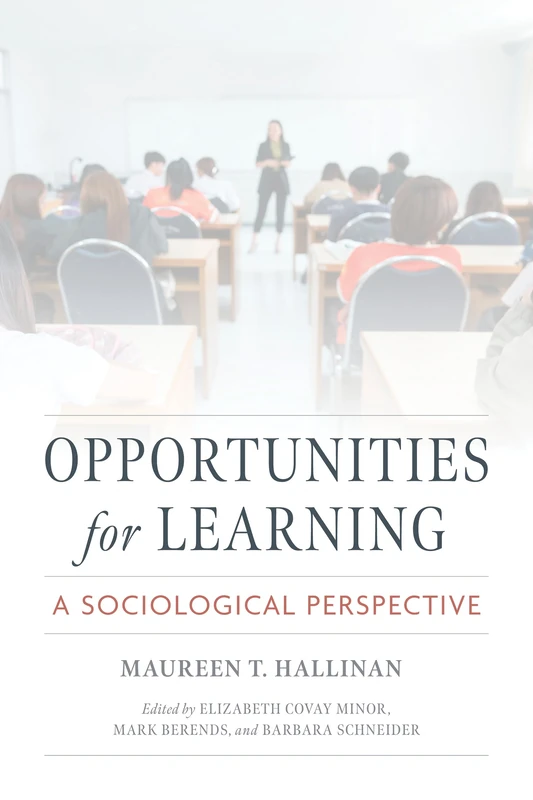 Opportunities for Learning: A Sociological Perspective (Catholic Schools and the Common Good) - Image 1