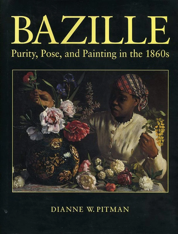 Bazille: Purity, Pose and Painting in the 1860s