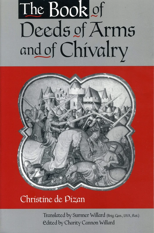 The Book of Deeds of Arms and of Chivalry: by Christine de Pizan - Image 1