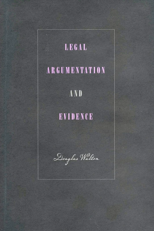 Legal Argumentation and Evidence