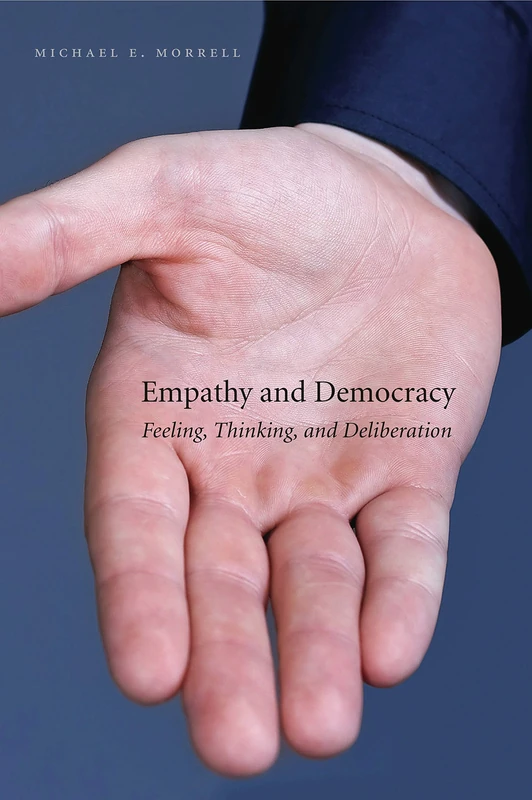 Empathy and Democracy: Feeling, Thinking, and Deliberation - Image 1