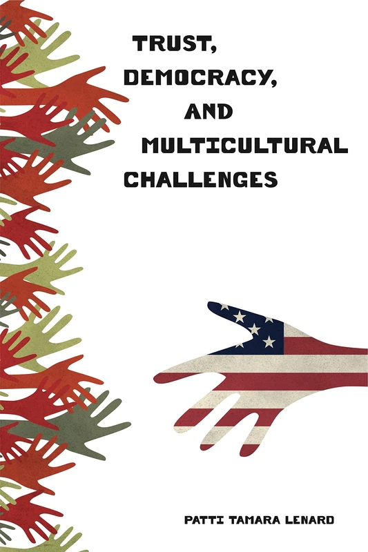 Trust, Democracy, and Multicultural Challenges - Image 1