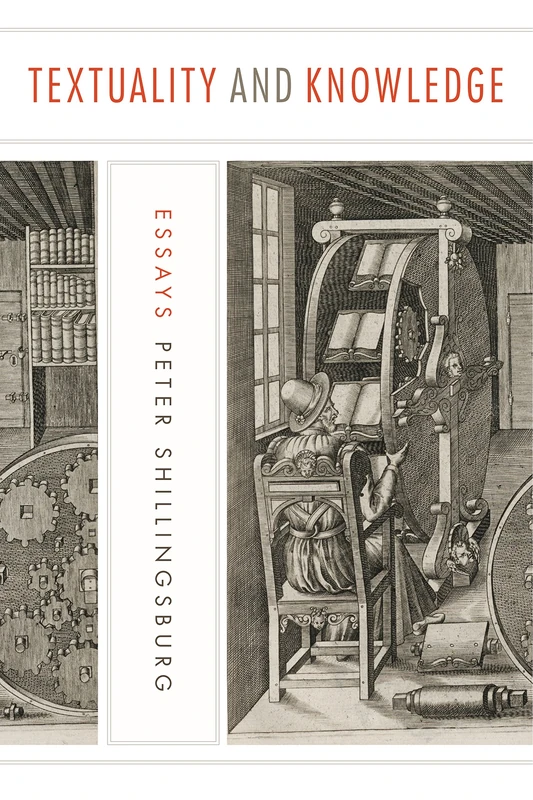 Textuality and Knowledge: Essays (Penn State Series in the History of the Book): 27