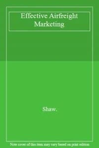 Effective Airfreight Marketing - Image 1