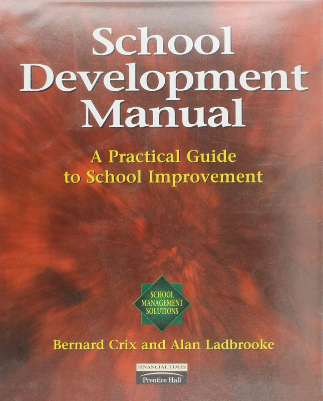 The School Development Manual