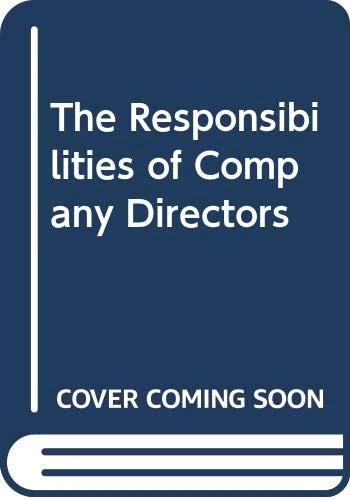 The Responsibilities of Company Directors