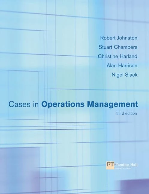 Cases in Operations Management: Third Edition