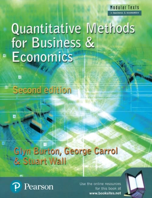 Quantitative Methods for Business and Economics (Modular Texts In Business & Economics)