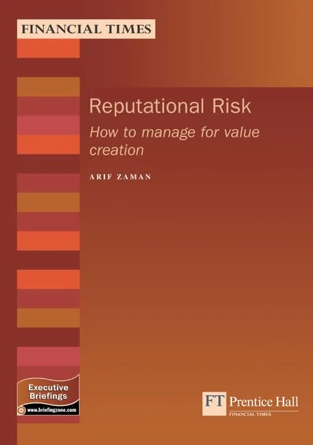 Reputational Risk: How to Manage for Value Creation (MB Finance)