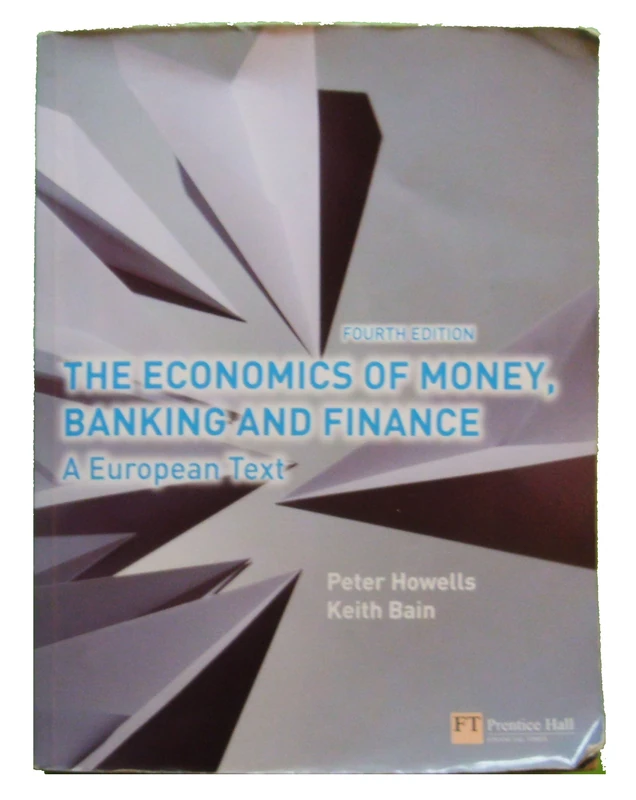 Economics of Money, Banking and Finance, The