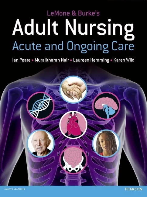 LeMone and Burke's Adult Nursing: Acute and Ongoing Care - Image 1