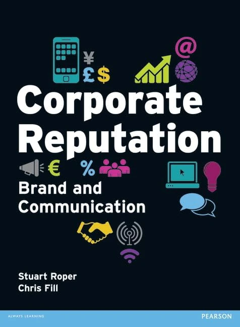 Corporate Reputation, Brand and Communication: Brand and Communication