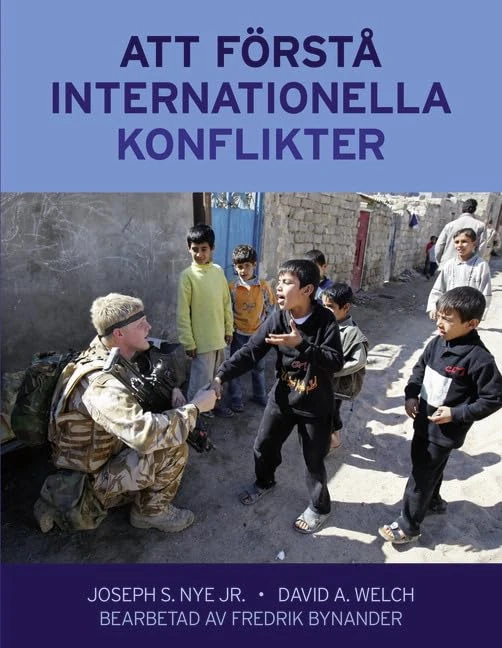 Att forsta internationella konflikter