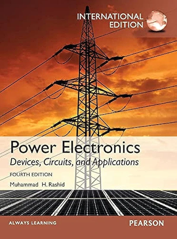 Power Electronics: Devices, Circuits, and Applications: International Edition