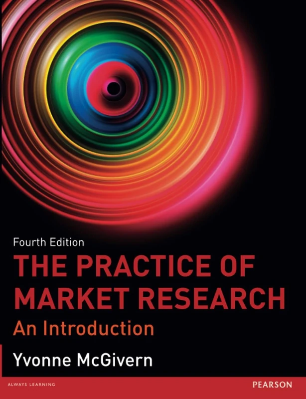 The Practice of Market Research: An Introduction