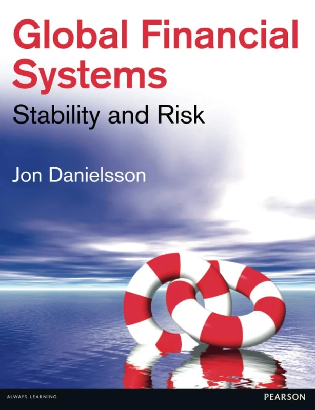 Global Financial Systems: Stability & Risk