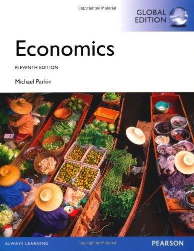 Economics, plus MyEconLab with Pearson eText, Global Edition
