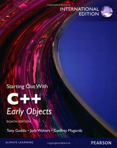 Starting Out with C++ plus MyProgrammingLab with Pearson eText, International Edition: Early Objects