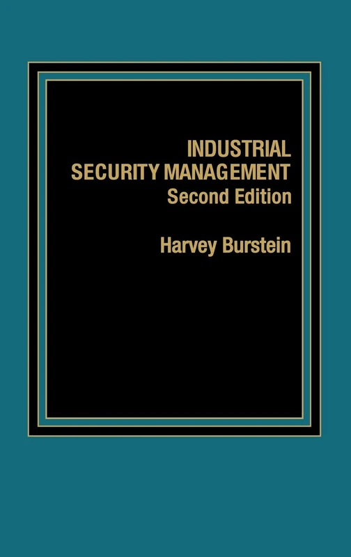 Industrial Security Management (Praeger Security International)