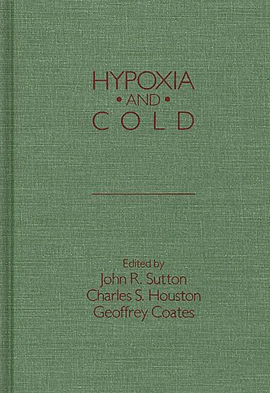 Hypoxia and Cold