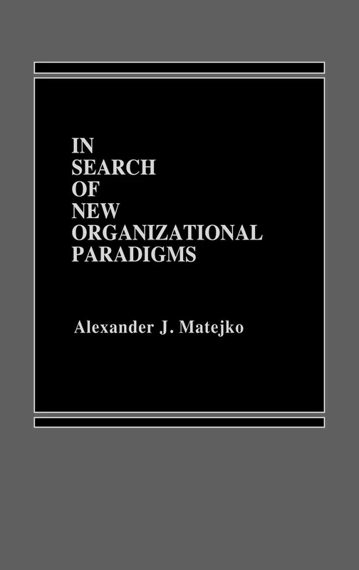 In Search of New Organizational Paradigms - Image 1
