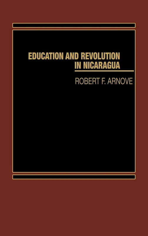 Education and Revolution in Nicaragua (Human Productivity Enhancement)