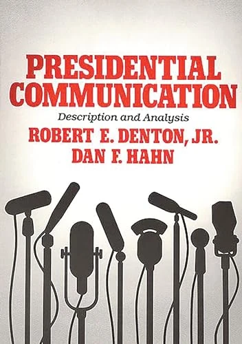 Presidential Communication: Description and Analysis