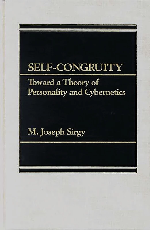 Self-Congruity: Toward a Theory of Personality and Cybernetics - Image 1